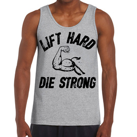 Lift hard die strong - koszulka męska na ramiączkach