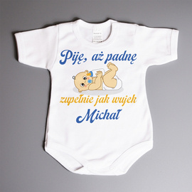 Piję, aż padnę zupełnie jak wujek - body niemowlęce