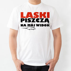 Laski piszczą na mój widok - koszulka męska