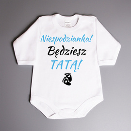 Niespodzianka! Będziesz Tatą! - body dziecięce