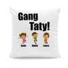 Gang Taty - poduszka