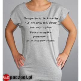 Oczywiście kobiety nie pracują tak dużo jak mężczyźni...