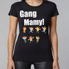 Gang mamy - koszulka damska