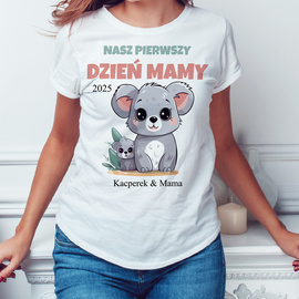 Nasz pierwszy Dzień Mamy - koala - koszulka damska