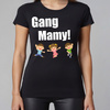 Gang mamy - koszulka damska