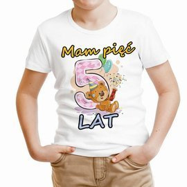 Mam pięć lat - koszulka dziecięca