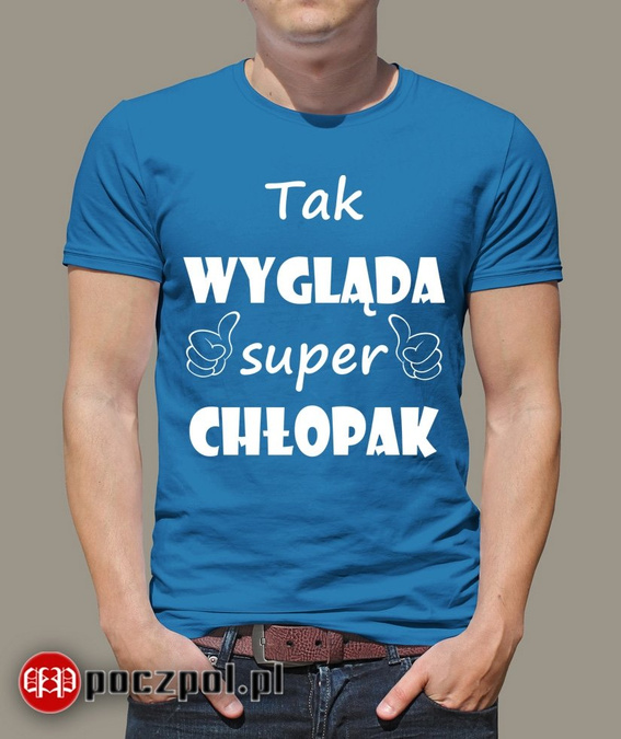 Zestaw - Tak wygląda super chłopak