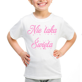 Nie taka święta - koszulka dziecięca