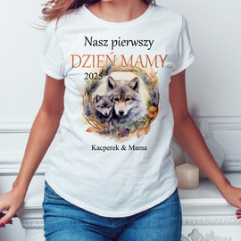Nasz pierwszy Dzień Mamy - wilk - koszulka damska