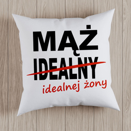 Mąż idealnej żony - poduszka