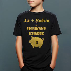 Ja + Babcia = spłukany dziadek - złoty nadruk - koszulka dziecięca
