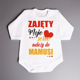 Zajęty moje serce należy do mamusi - body dziecięce