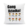 Gang dziadka - poduszka