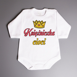 Księżniczka cioci - body niemowlęce