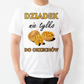 Dziadek nie tylko do orzechów - koszulka męska