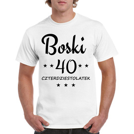 Boski 40 latek - koszulka męska