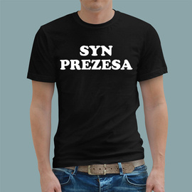 Syn prezesa - koszulka męska