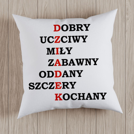 DZIADEK - dobry, uczciwy, miły, zabawny, oddany, szczery, kochany - poduszka