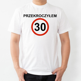 Przekroczyłem 30 - koszulka męska