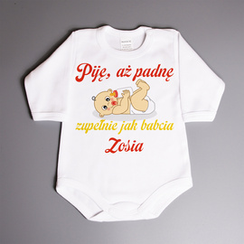 Piję, aż padnę zupełnie jak babcia - body niemowlęce