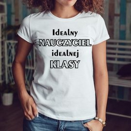 Idealny nauczyciel idealnej klasy - koszulka damska