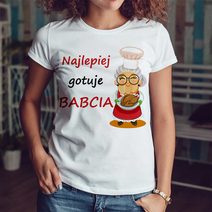 Najlepiej gotuję babcia - koszulka damska