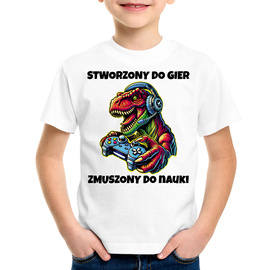 Stworzony do gier, zmuszony do nauki - koszulka dziecięca
