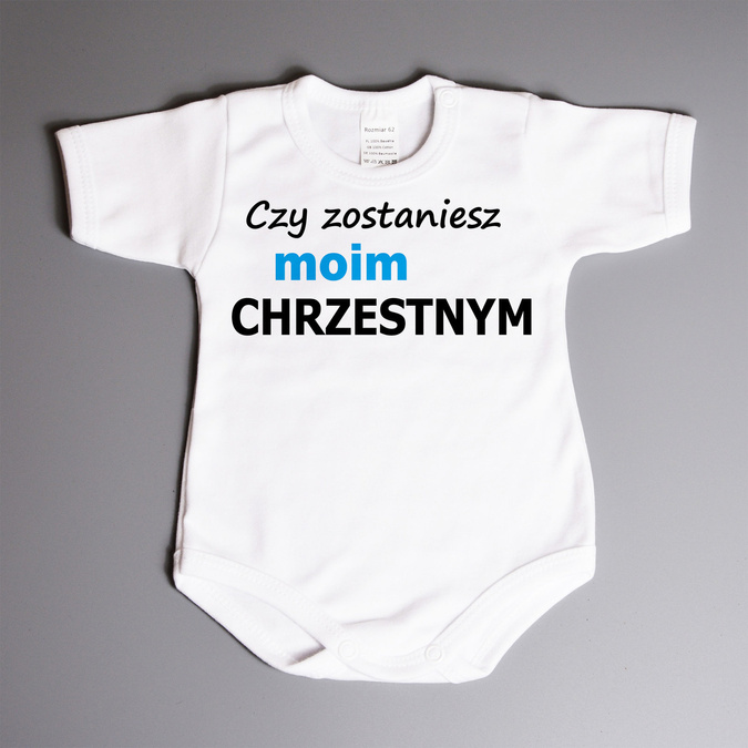 Czy zostaniesz moim chrzestnym wujku (imię)? - body niemowlęce