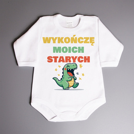 Wykończę moich starych - body niemowlęce