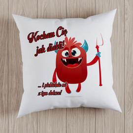 Kocham Cię jak diabli! - poduszka