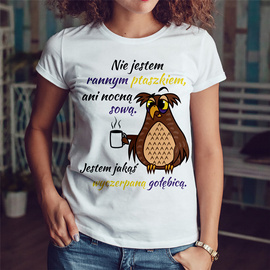 Nie jestem rannym ptaszkiem - koszulka damska