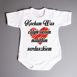Kocham Was całym swoim malutkim serduszkiem - body niemowlęce