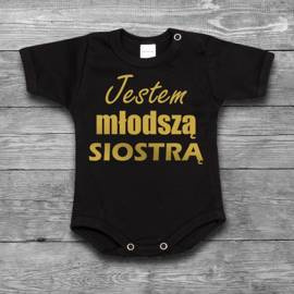 Jestem młodszą siostrą - body dziecięce - złoty nadruk