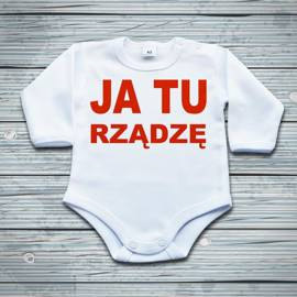 Ja tu rządzę - body niemowlęce