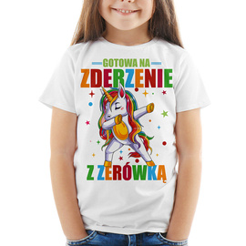 Gotowa na zderzenie z zerówką - jednorożec  - koszulka dziecięca
