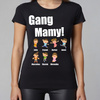 Gang mamy - koszulka damska