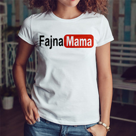 Fajna mama - koszulka damska