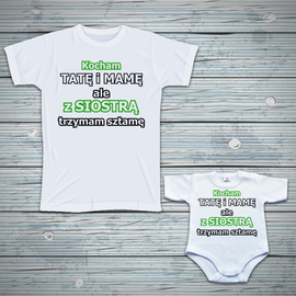 Zestaw dla rodzeństwa kocham tatę i mamę ale z siostrą trzyma sztamę