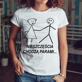 Nieszczęścia chodzą parami - koszulka damska