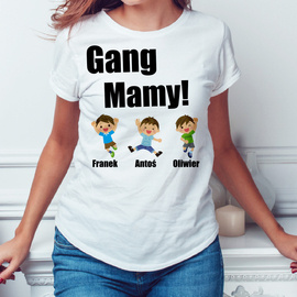 Gang mamy - koszulka damska