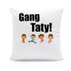 Gang Taty - poduszka