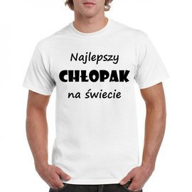 Najlepszy chłopak na świecie - Koszulka na dzień chłopaka