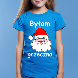 Byłam grzeczna - koszulka świąteczna