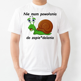 Nie mam powołania - koszulka męska
