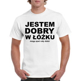 Jestem dobry w łóżku - koszulka męska