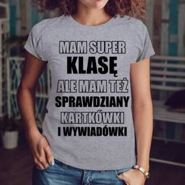 Mam super klasę - koszulka damska