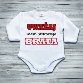 Uważaj mam starszego brata - body niemowlęce
