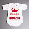 Mam już roczek - body z koroną