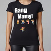 Gang mamy - koszulka damska