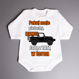 Pakuj moje pieluchy mamo jadę z tatą w teren - bodziak